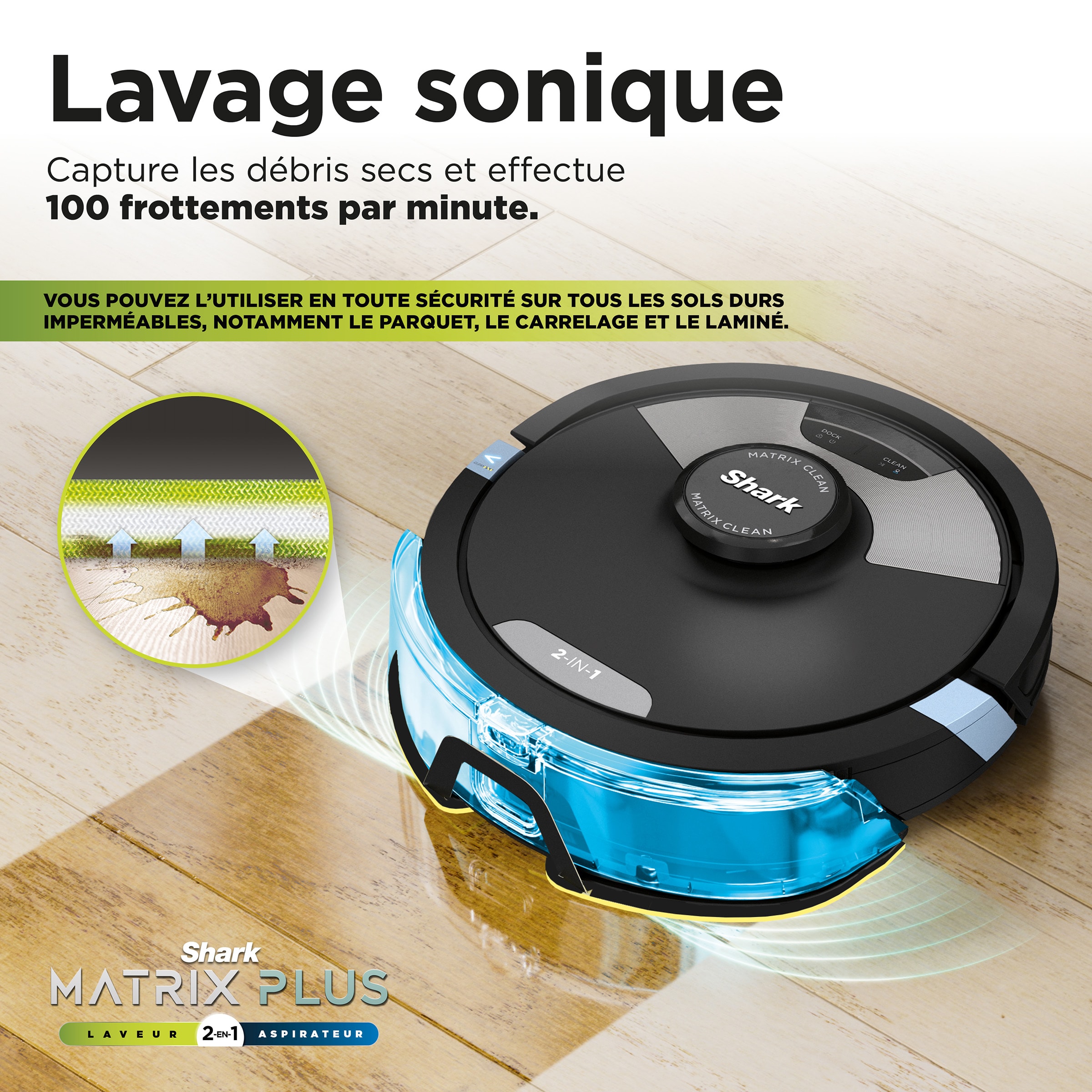 Aspirateur robot laveur SHARK Laveur, 2 en 1, Matrix Plus, Noir - RV2620WDEU Aspirateur robot laveur SHARK Laveur, 2 en 1, Matrix Plus, Noir - RV2620WDEU